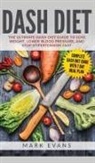 Mark Evans - DASH Diet