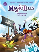 Julia Boehme, Knister, Pascal Nöldner, Pascal Nöldner - Magic Lilly (2). Der total geniale Zaubersprung