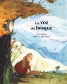 Susanna Isern, Daniel Montero Galán - La voz del bosque