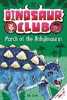DK, Rex Stone - Dinosaur Club: March of the Ankylosaurus