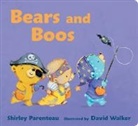 Shirley Parenteau, David Walker - Bears and Boos
