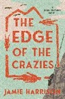 Jamie Harrison - The Edge of the Crazies