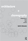 Beth Weinstein, Beth (University of Arizona Weinstein, Weinstein Beth - Architecture and Choreography
