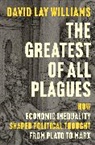 David Lay Williams - Greatest of All Plagues