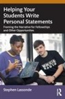 Stephen Lassonde, Lassonde Stephen - Helping Your Students Write Personal Statements