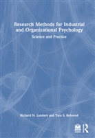 Tara S. Behrend, Richard N. Landers, Richard N. (Old Dominion University Landers, Landers Richard N. - Research Methods for Industrial and Organizational Psychology