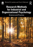 Tara S. Behrend, Richard N. Landers, Richard N. (Old Dominion University Landers, Landers Richard N. - Research Methods for Industrial and Organizational Psychology