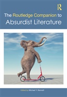 Michael Y. Bennett, Michael Y. Bennett - Routledge Companion to Absurdist Literature