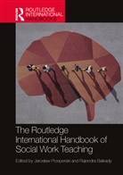 Jaroslaw Baikady Przeperski, Rajendra Baikady, Jaroslaw Przeperski, Jarosław Przeperski - Routledge International Handbook of Social Work Teaching