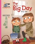 Abigail Steel, Maddie Frost - Reading Planet - The Big Day - Pink B: Galaxy