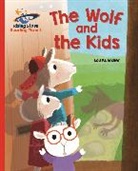 Lou Kuenzler, Sebastien Braun - Reading Planet - The Wolf and the Kids - Red B: Galaxy