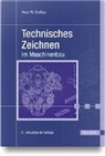 Horst-W Grollius, Horst-W. Grollius - Technisches Zeichnen im Maschinenbau