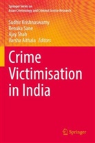 Varsha Aithala, Sudhir Krishnaswamy, Renuka Sane, Ajay Shah, Ajay Shah et al - Crime Victimisation in India