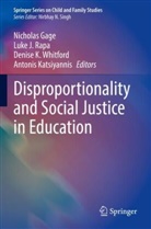 Nicholas Gage, Luke J Rapa, Denise K Whitford et al, Antonis Katsiyannis, Luke J. Rapa, Denise K. Whitford - Disproportionality and Social Justice in Education