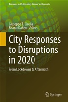 Giuseppe T Cirella, Giuseppe T. Cirella, Dahiya, Bharat Dahiya, Giuseppe T Cirella - City Responses to Disruptions in 2020