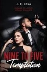 J. D. Hova - Nine To Five Temptation