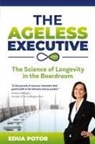 Edua Potor - The Ageless Executive
