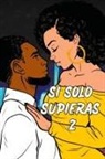 Michelle Robinson - Si Solo Supieras 2