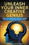 Girendra Nath Singh - Unleash Your Inner Creative Genius
