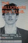 Pat Dwyer - The Billionaire Boys Club