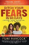 Fumi Hancock - Ditch Your FEARS IN 90 DAYS - JOURNAL