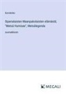 Korolenko - Siperialaisten Maanpakolaisten elämästä; "Metsä Humisee", Metsälegenda