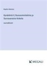 Kaarlo Hemmo - Kynäelmiä II; Runosommitelmia ja Suorasanaisia Kokeita