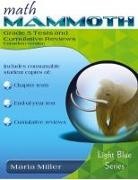 Maria Miller - Math Mammoth Grade 5 Tests and Cumulative Reviews, Canadian Version