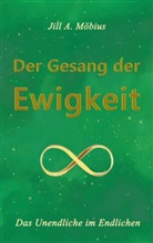 Jill A Möbius, Jill A. Möbius - Der Gesang der Ewigkeit