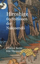 Cristina Berna, Eric Thomsen - Hiroshige 69 Stationen der Nakasendo