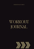 Kamali Literature - Workout Journal: Strength and Stamina