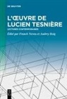 Franck Neveu, Roig, Audrey Roig - L'oeuvre de Lucien Tesnière