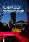 Jean-Etienne Joullié, Robert Spillane - Overcoming Managerialism