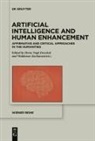 Herta Nagl-Docekal, Zacharasiewicz, Waldemar Zacharasiewicz - Artificial Intelligence and Human Enhancement