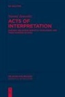 Naomi Janowitz - Acts of Interpretation