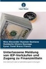 Eyner Yonel Bravo Franco, Nino Alexander Huamán Damiano, Hu Silvera Reynaga, Humberto Silvera Reynaga - Unterlassene Meldung von IEP-Verkäufen und Zugang zu Finanzmitteln