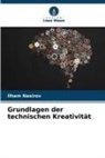 Ilham Nasirov - Grundlagen der technischen Kreativität