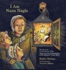 Stefan Antony Salinas - I Am Nano Nagle