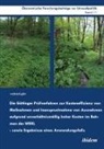 Rainer Marggraf, Katharina Raupach, Uta Sauer, Uta Raupach Sauer, Uta Raupach Katharina Marggraf Rainer Sauer, JÃ¶rg Cortekar... - Die GÃ¶ttinger PrÃ¼fverfahren zur Kosteneffizienz von MaÃ�nahmen und Inanspruchnahme von Ausnahmen aufgrund unverhÃ¤ltnismÃ¤Ã�ig hoher Kosten im Rahmen der WRRL - sowie Ergebnisse eines Anwendungsfalls