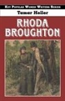 Tamar Heller - Rhoda Broughton