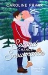 Caroline Frank - Second Chance Snowmance