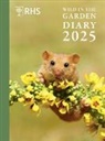 Royal Horticultural Society, The Royal Horticultural Society - RHS Wild in the Garden Diary 2025