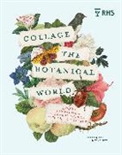 Rhs - RHS Collage the Botanical World