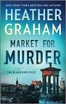 Heather Graham - Market for Murder