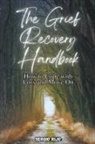 Sergio Rijo - The Grief Recovery Handbook