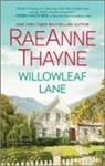 Raeanne Thayne - Willowleaf Lane