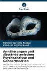 Péricles Carvalho Passos, Elizabeth Cristin Landi, Elizabeth Cristina Landi - Annäherungen und Abstände zwischen Psychoanalyse und Gendertheorien