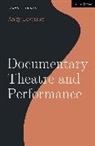 Andy Lavender, Lavender Andy, Simon Shepherd - Documentary Theatre and Performance