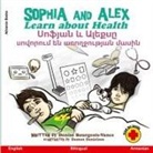 Denise Bourgeois-Vance - Sophia and Alex Learn About Health