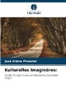 José Urbina Pimentel - Kulturelles Imaginäres: